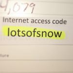 Image showing a wifi password "lotsofsnow"
